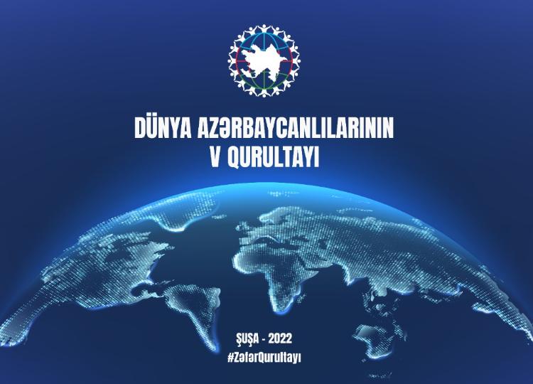 V Съезд азербайджанцев мира будет проведен в Шуше 
