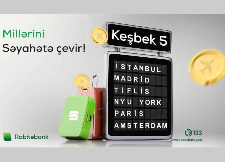 Rabitəbank yeni "Miles" keşbekini təqdim edir! 