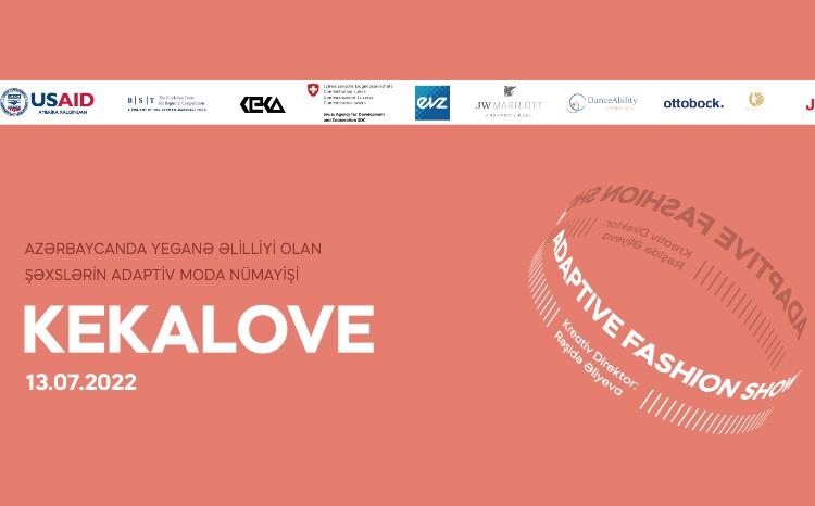 Kekalove Adaptive tərəfindən əlilliyi olan modellərlə birgə moda nümayişi keçiriləcək 
