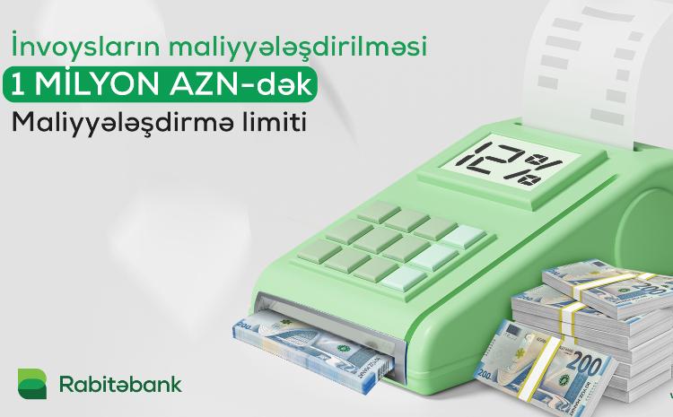 Rabitəbankdan "İnvoysların Maliyyələşdirilməsi" krediti! 
