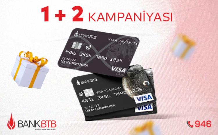 Bank BTB-də 1 + 2 kampaniyası 