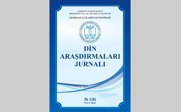 Azərbaycan İlahiyyat İnstitutunun "Din araşdırmaları" jurnalının növbəti sayı nəşr olunub 