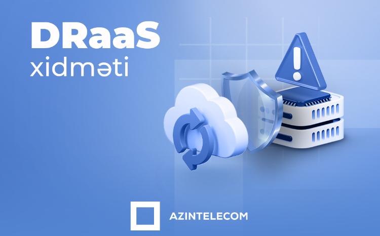 "AzInTelecom" MMC fövqəladə hallarda məlumatların qorunması və fasiləsiz iş xidmətini təqdim edir 