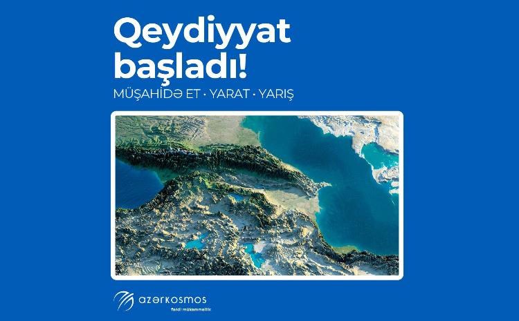Azərkosmos "Yer səthinin məsafədən müşahidəsi" üzrə elm müsabiqəsi elan edir 