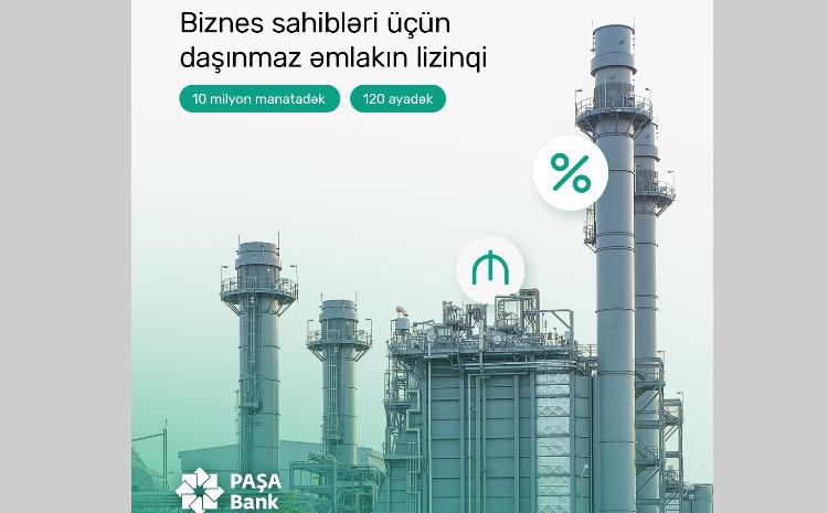 "PAŞA Bank" sahibkarlığın inkişafına dəstək verəcək növbəti məhsulu istifadəyə verib 