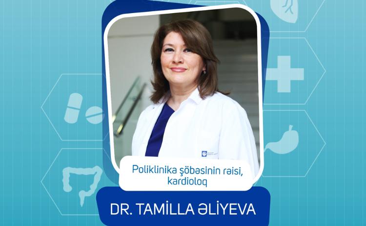 Dr.Tamilla Əliyeva "Həkim məsləhəti" rubrikasında "Miokard infarktı barədə nə bilirik, vaxtında onun qarşısını necə almaq olar" sualını cavablandırıb 