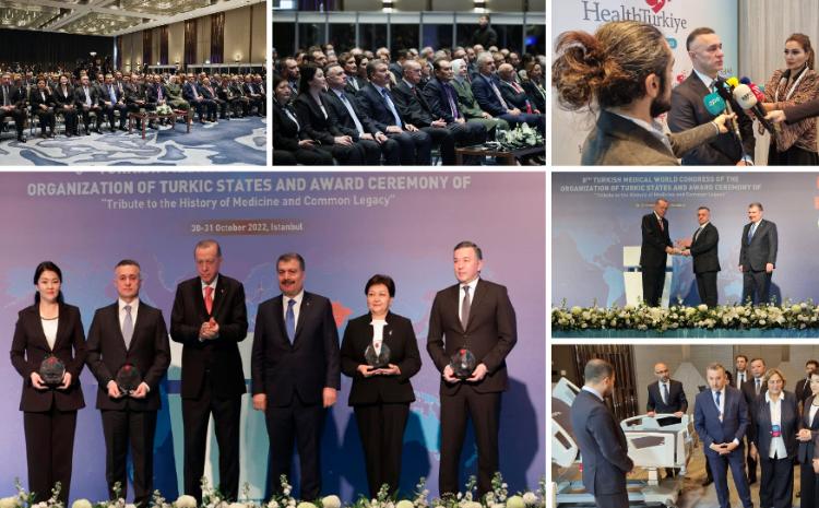 Министры здравоохранения стран-членов Организации тюркских государств удостоились награды VIII Всемирного турецкого медицинского конгресса и «Дань истории медицины и общему наследию» 