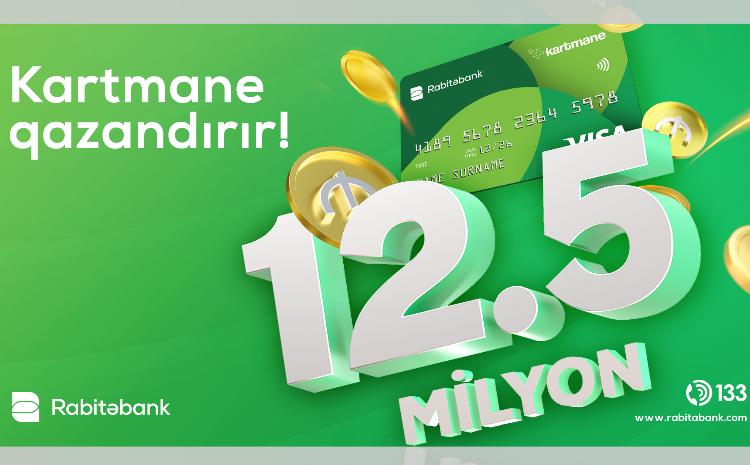 Kartmane kart sahibləri 12.5 milyon manat keşbek qazanıblar 