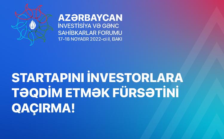 Azərbaycan İnvestisiya və Gənc Sahibkarlar Forumu yerli startaplara layihələrini investorlara təqdim etmək fürsəti verir 