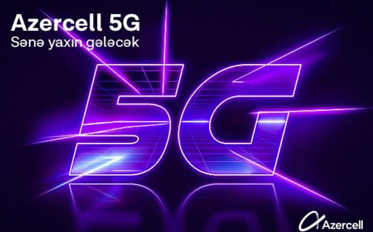 "Azercell"dən 5G ilə bağlı yeni xəbər!  