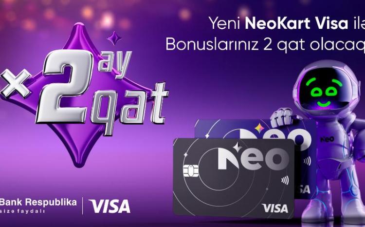 Bank Respublika müştərilərə yeni "NeoKart Visa" kartını təqdim etdi 