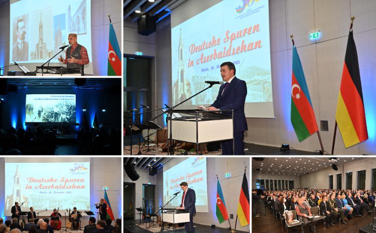 Berlində Azərbaycan-Almaniya diplomatik münasibətlərinin 30 illiyi və Azərbaycandakı alman irsi qeyd olunub 