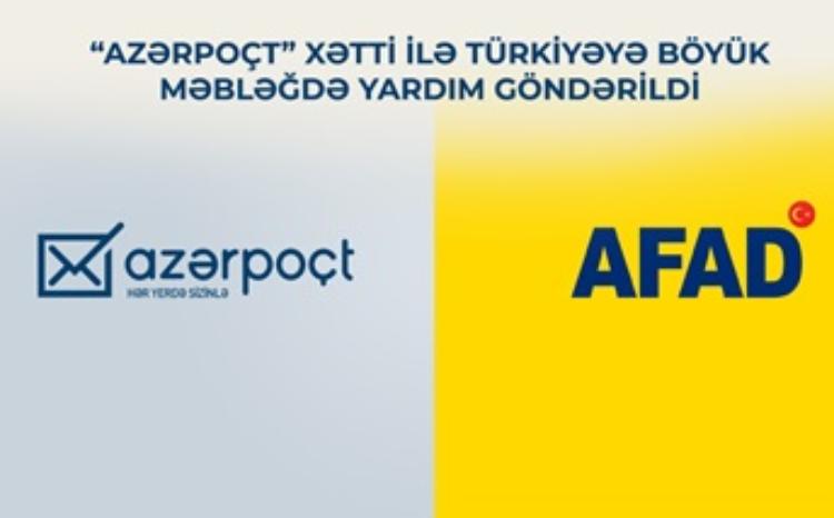 "Azərpoçt" xətti ilə Türkiyəyə böyük məbləğdə yardım göndərildi 