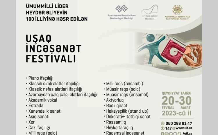 Ümummilli lider Heydər Əliyevin 100 illik yubileyinə həsr olunan Birinci Uşaq İncəsənət Festivalı keçiriləcək - VİDEO