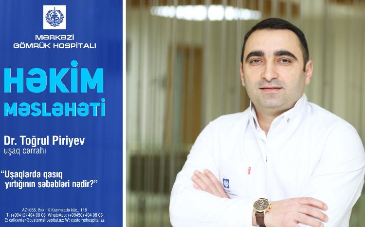 Toğrul Piriyev: "Uşaqlarda qasıq yırtığının səbəbləri nədir?" 