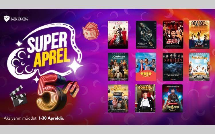 "Park Cinema"dan yerli və Türk filmlərinə SUPER endirim 