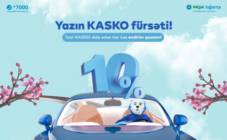 PAŞA Sığortadan Tam KASKO sığortası üzrə 10% endirim qazandıran bahar kampaniyası! 