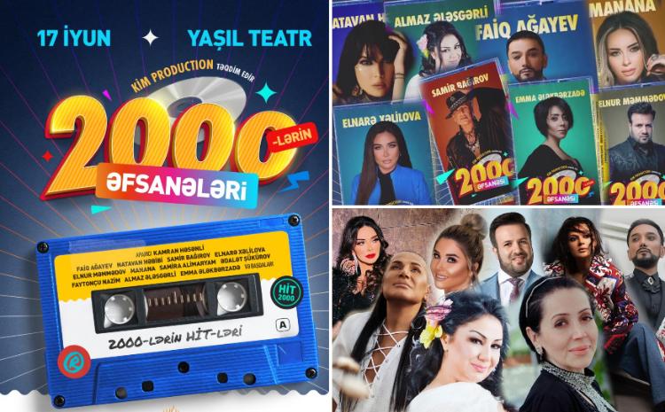 "2000-lərin əfsanələri" konsert verəcək 