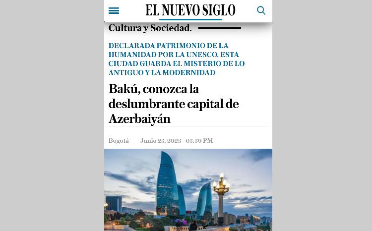 Kolumbiya mətbuatında Azərbaycanın zəngin turizm potensialından bəhs olunub 