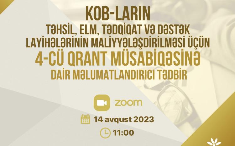 4-cü qrant müsabiqəsi ilə bağlı məlumatlandırıcı tədbir keçiriləcək 