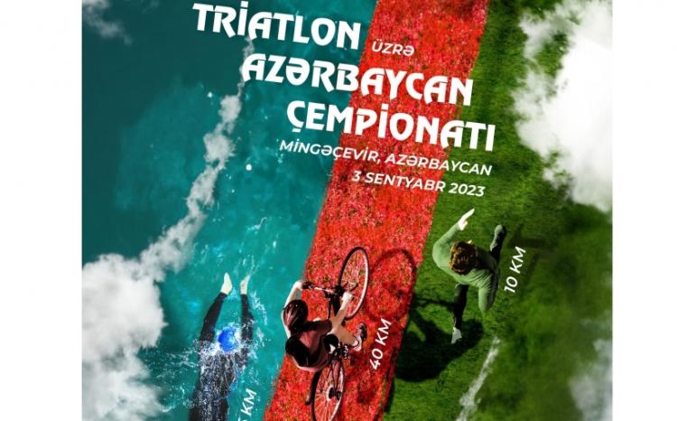 Mingəçevirdə triatlon üzrə Azərbaycan çempionatı təşkil olunacaq 
