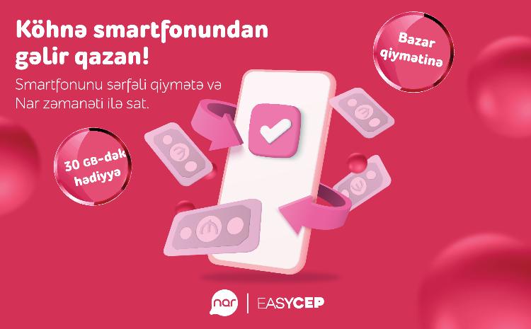 Great opportunity from Nar: Sell your mobile at favourable terms 