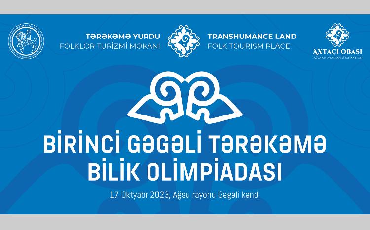 Birinci gəgəli tərəkəmə bilik olimpiadası 