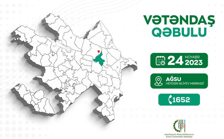 Nazir Məcnun Məmmədov Ağsuda vətəndaşları qəbul edəcək 