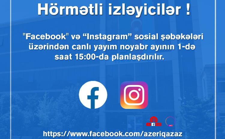 "Azəriqaz" İB rəhbərliyinin növbəti canlı yayımı planlaşdırılır 