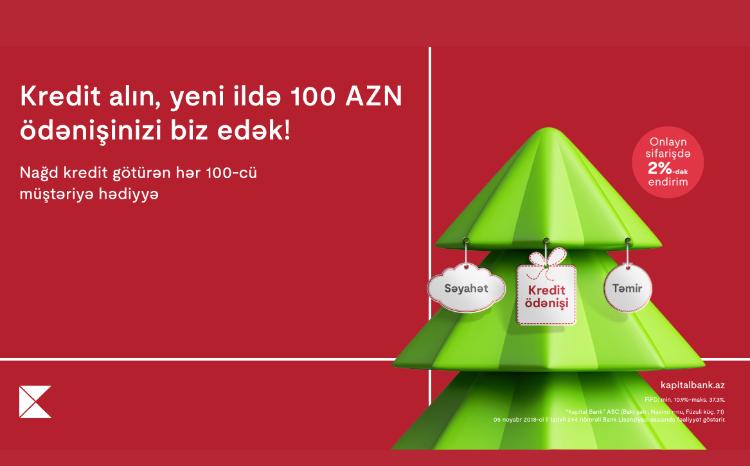 Private cash loan campaign for the new year from Kapital Bank 