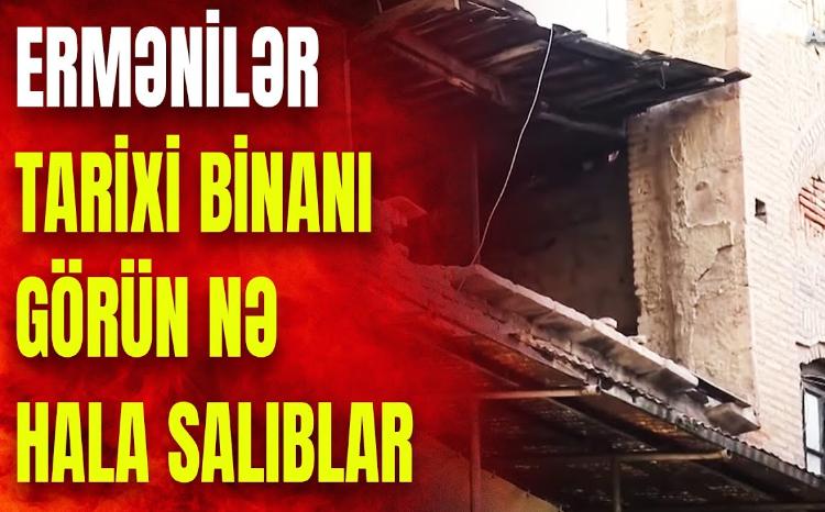 Pənah xanın İrəvandakı tarixi evi hər an uça bilər: Qərbi Azərbaycandan EKSKLÜZİV GÖRÜNTÜLƏR