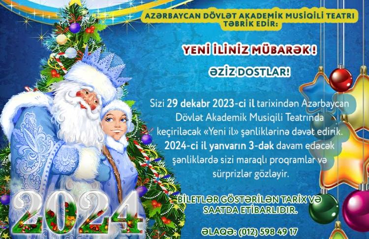Musiqili Teatrda Yeni il şənlikləri olacaq 