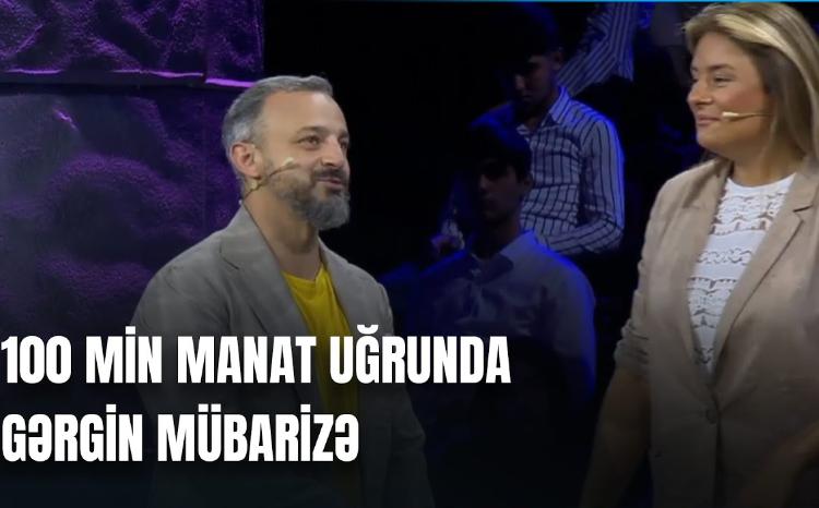 Məşhurların 100 min manat uğrunda gərgin mübarizəsi: Onlar qalib ola bildilər?