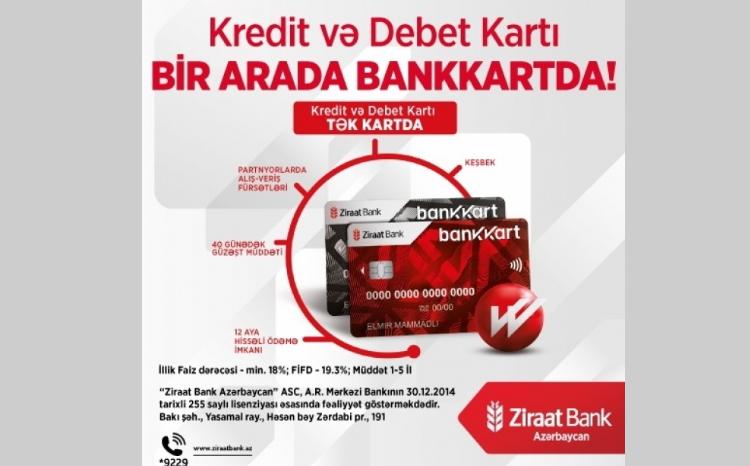 Ziraat Bank Azərbaycan Bankkart ilə kredit və debet kartlarını tək kartda birləşdirdi! 