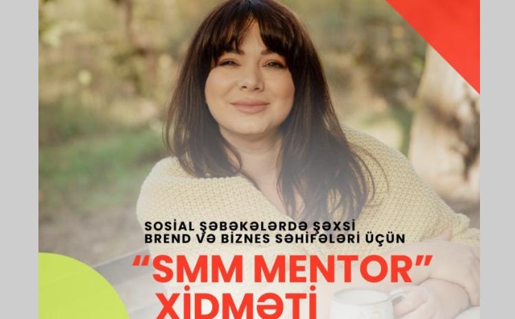 Brend və Biznes səhifələri üçün - SMM MENTOR