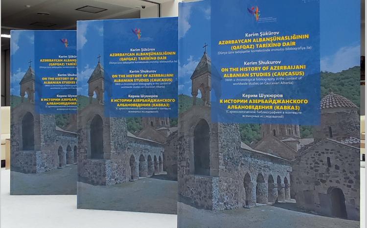 "Azərbaycan Albanşünaslığının (Qafqaz) tarixinə dair" kitab Mərkəzi Elmi Kitabxanada 