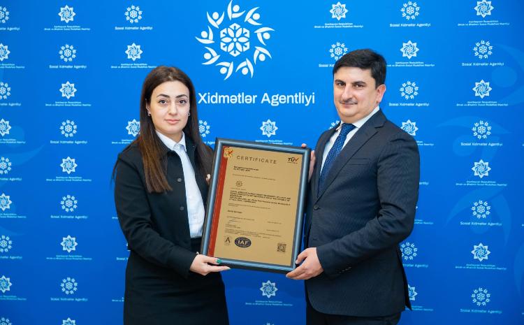Sosial Xidmətlər Agentliyi 2 istiqamət üzrə ISO sertifikatlarına layiq görülüb 