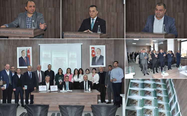 "Şəkinin orta əsrlər tarixi (Tağı Musəvinin tədqiqatları üzrə)" kitabının təqdimatı olub 