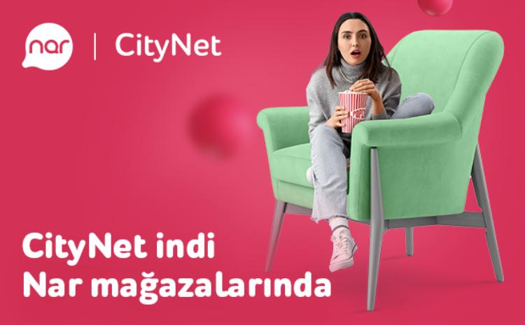 CityNet now in Nar stores 