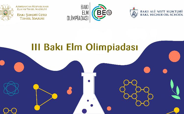 III Bakı Elm Olimpiadası keçiriləcək 