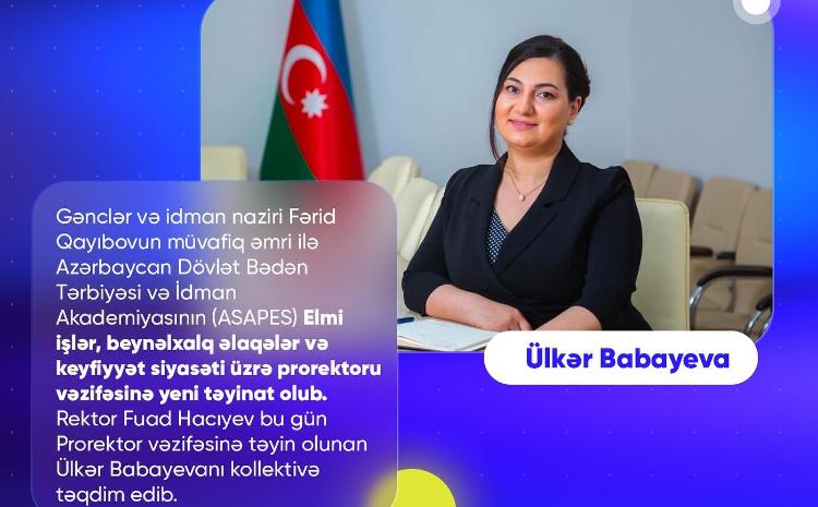 ASAPES-də prorektor vəzifəsinə yeni təyinat olub 