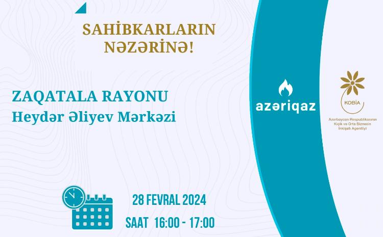 Sahibkarlarla növbəti görüş Zaqatala rayonunda keçiriləcək 