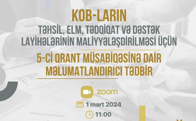 5-ci qrant müsabiqəsi barədə sualları olan KOB subyektlərinin nəzərinə!