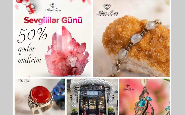 "Aqat Silver"dən Sevgililər gününə ÖZƏL ENDİRİMLƏR!
