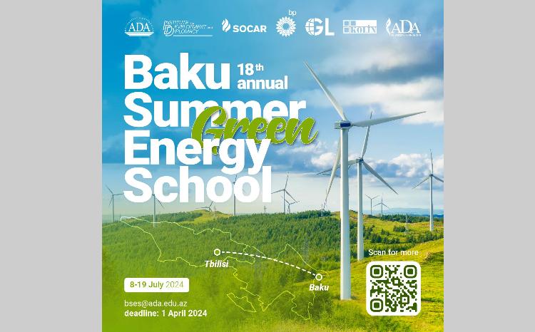 ADA Universitetinin İnkişaf və Diplomatiya İnstitutu 18-ci Bakı Yay Enerji Məktəbinə müraciətləri qəbul edir 