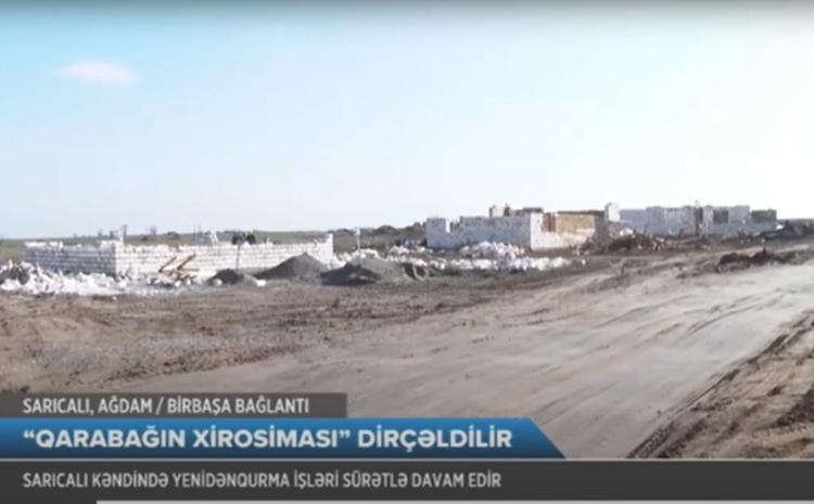 Ağdamda sürətli yenidənqurma işləri: 400-dən çox ailə Sarıcalıya köçürüləcək - VİDEO