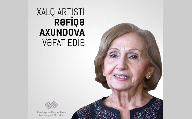Görkəmli baletmeyster, Xalq artisti Rəfiqə Axundova vəfat edib 