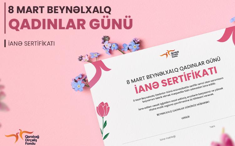 8 Martla bağlı unikal hədiyyə: həm qadınları təbrik edin, həm də Qarabağın bərpasına töhfə verin - VİDEO