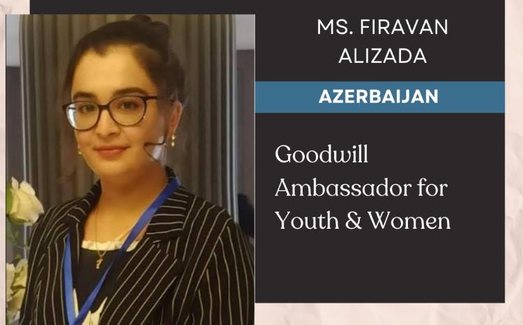 BDU məzunu xarici təşkilatın Xoşməramlı səfiri statusuna layiq görülüb - FOTO