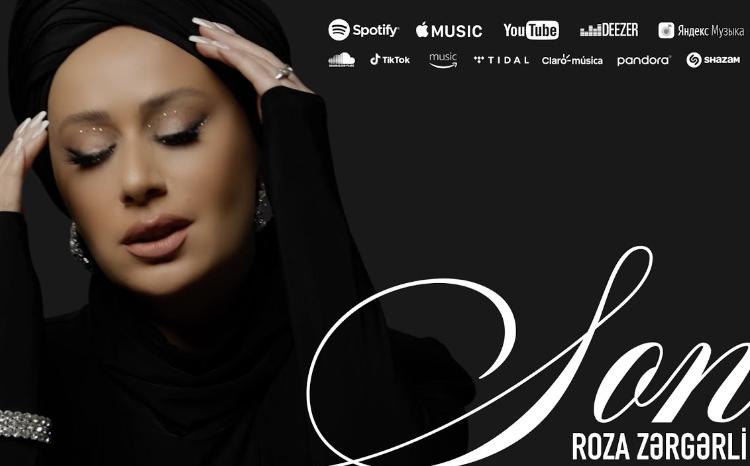 Roza Zərgərli “Son” adlı yeni layihəsini təqdim edib - VİDEO